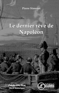 Le dernier rêve de Napoléon