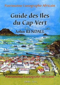 Guide des Iles du Cap-Vert