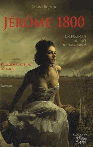 Jérôme 1800 : Le Français au pays des Savoyards