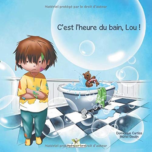 C'est l'heure du bain, Lou !