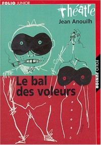 Le Bal des voleurs