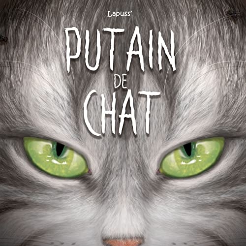 Putain de chat T11