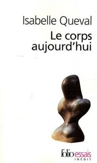 Le corps aujourd'hui