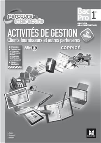 Parcours Interactifs - Activités de gestion clients fournisseurs - 1re BAC PRO - Corrigé