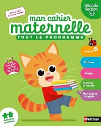Mon Cahier Maternelle - Grande section 5-6 ans - Apprentissage Complet avec Autocollants - lecture, écriture, maths et anglais