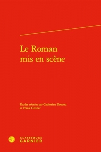 Le Roman mis en scène