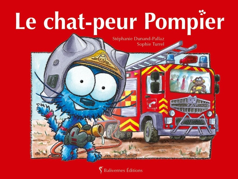 Le chat Peur-Pompier