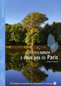 BALADES NATURE DEUX PAS PARIS