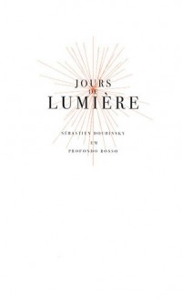 Jours de lumière