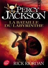 Percy Jackson - Tome 4: La bataille du labyrinthe