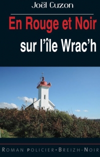 En rouge et noir sur l'île Wrac'h