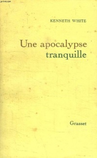 Une apocalypse tranquille