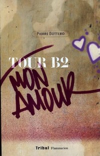 Tour B2 mon amour