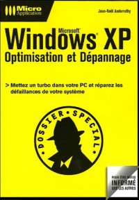 Windows XP Optimisation et Dépannage