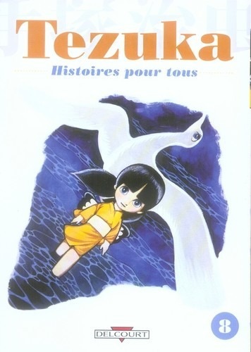 Tezuka - Histoires pour tous Vol.8