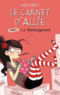 Le Carnet d'Allie - Le déménagement