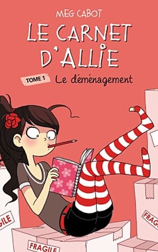 Le Carnet d'Allie - Le déménagement