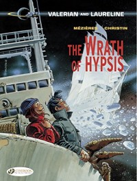 Valerian and Laureline : Book 12 : The wrath of Hypsis
