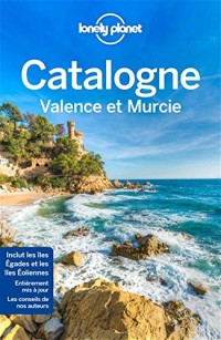 La Catalogne Valence et Murcie