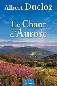 Chant d'Aurore (Le)