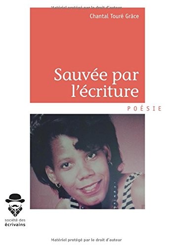 Sauvée par l'écriture