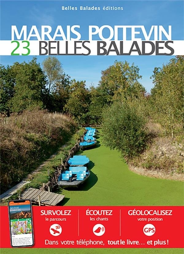 Marais Poitevin : 23 Belles Balades