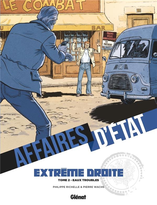 Affaires d'Etat - Extrême Droite - Tome 02: Eaux troubles