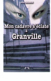 Mon cadavre s'éclate à Granville