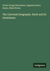 The Universal Geography. Earth and its Inhabitants