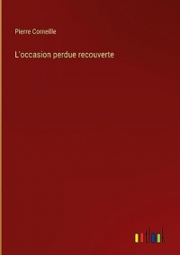 L'occasion perdue recouverte