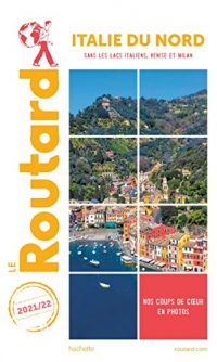 Guide du Routard Italie du Nord 2021/22