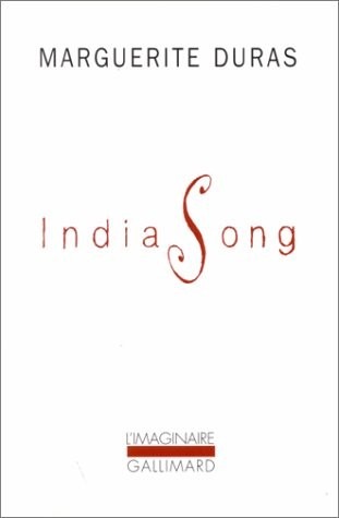 India Song: Texte théâtre film