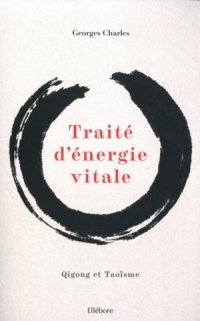 TRAITÉ D'ÉNERGIE VITALE