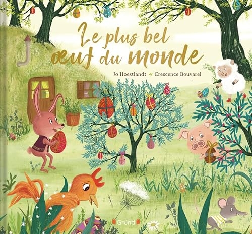 Le plus bel œuf du monde – Album jeunesse avec reflets dorés – À partir de 3 ans