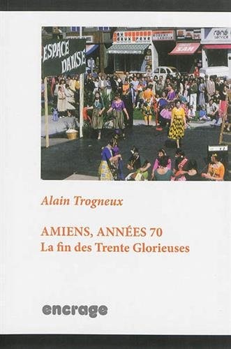 Amiens, années 70