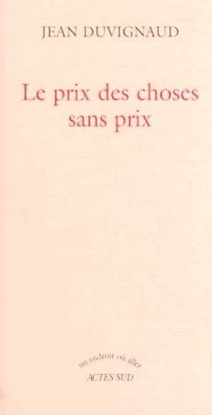 Le prix des choses sans prix