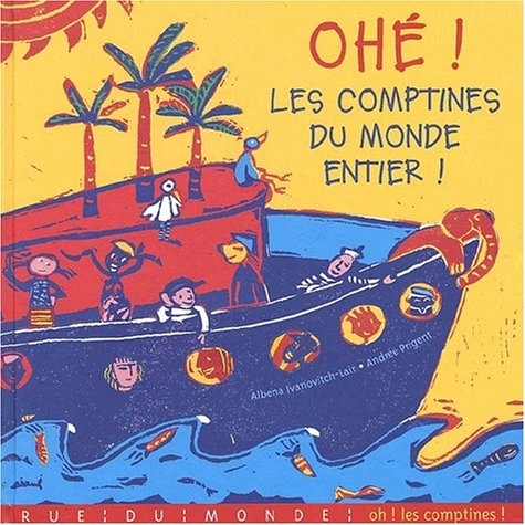 Ohé ! Les comptines du monde entier