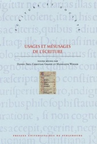 Usages et mésusages de l'Ecriture : Approches interdisciplinaires de la référence scripturaire