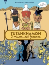 Tutankhamon. I misteri del faraone