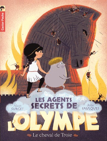 Les agents secrets de l'Olympe, Tome 2 : Le cheval de Troie