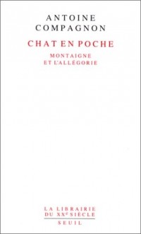 Chat en poche. Montaigne et l'allégorie