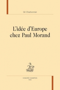 L'idée d'Europe chez Paul Morand