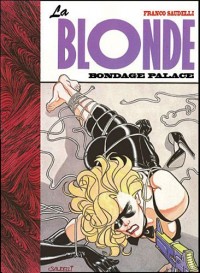 La Blonde : Bondage palace