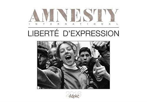 Liberté d'expression : Amnesty International - Calendrier 2016