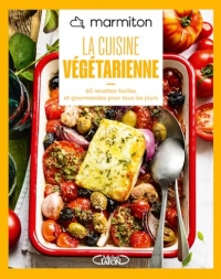 Marmiton - La cuisine végétarienne - Nouvelle édition 2026: 60 recettes faciles et gourmandes pour tous les jours