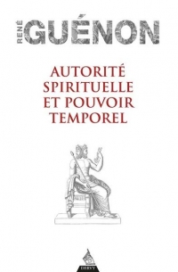 Autorité spirituelle et pouvoir temporel