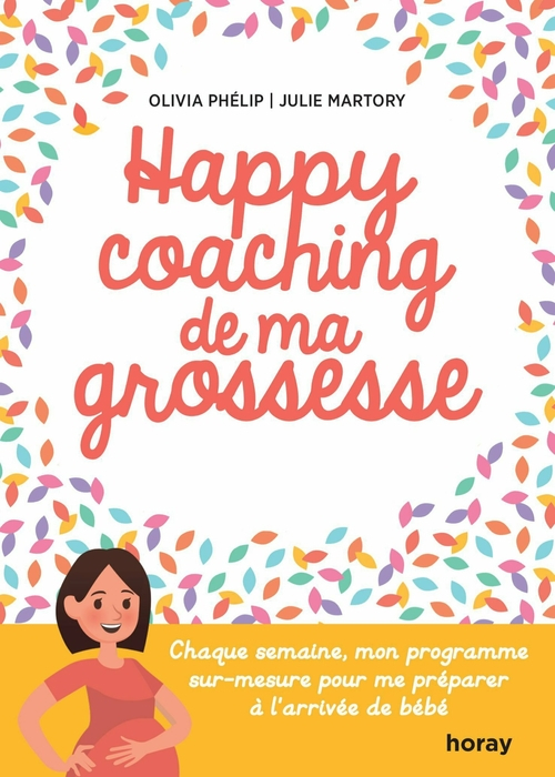 HAPPY COACHING DE MA GROSSESSE