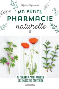 Ma petite pharmacie naturelle