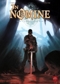 In Nomine, tome 1 : Demain est à Dieu