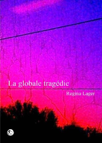 La globale tragédie